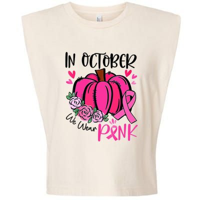 Breast Cancer Awareness In October We Wear Pink Pumpkin Garment-Dyed Women's Muscle Tee