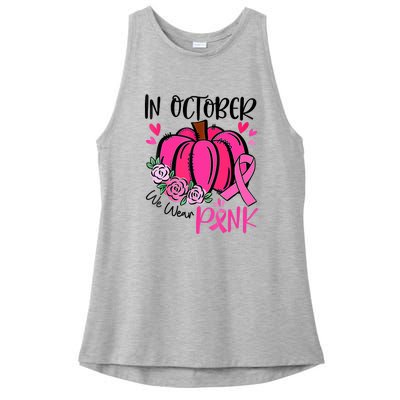 Breast Cancer Awareness In October We Wear Pink Pumpkin Ladies PosiCharge Tri-Blend Wicking Tank