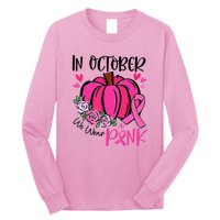 Breast Cancer Awareness In October We Wear Pink Pumpkin Long Sleeve Shirt