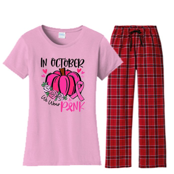 Breast Cancer Awareness In October We Wear Pink Pumpkin Women's Flannel Pajama Set