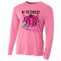 Breast Cancer Awareness In October We Wear Pink Pumpkin Cooling Performance Long Sleeve Crew