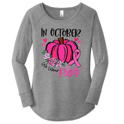 Breast Cancer Awareness In October We Wear Pink Pumpkin Women's Perfect Tri Tunic Long Sleeve Shirt