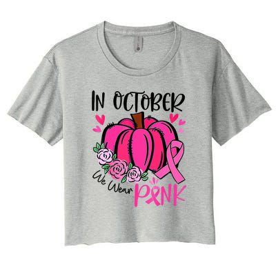 Breast Cancer Awareness In October We Wear Pink Pumpkin Women's Crop Top Tee