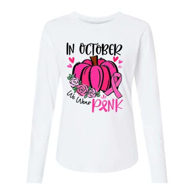 Breast Cancer Awareness In October We Wear Pink Pumpkin Womens Cotton Relaxed Long Sleeve T-Shirt