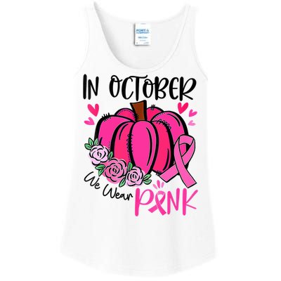 Breast Cancer Awareness In October We Wear Pink Pumpkin Ladies Essential Tank