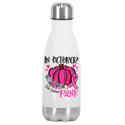 Breast Cancer Awareness In October We Wear Pink Pumpkin Stainless Steel Insulated Water Bottle