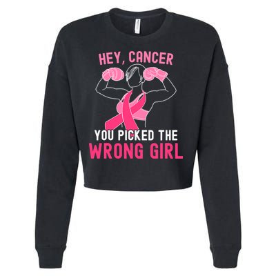 Breast Cancer Awareness Hey Cancer You Picked The Wrong Girl Cropped Pullover Crew