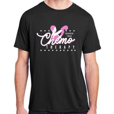 Breast Cancer Awareness Tougher Than Chemotherapy Meaningful Gift Adult ChromaSoft Performance T-Shirt