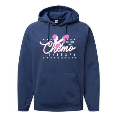 Breast Cancer Awareness Tougher Than Chemotherapy Meaningful Gift Performance Fleece Hoodie