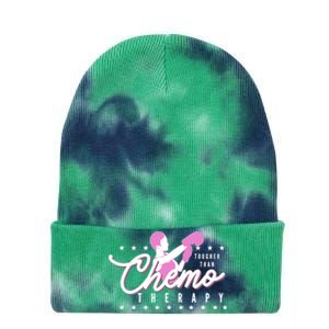 Breast Cancer Awareness Tougher Than Chemotherapy Meaningful Gift Tie Dye 12in Knit Beanie