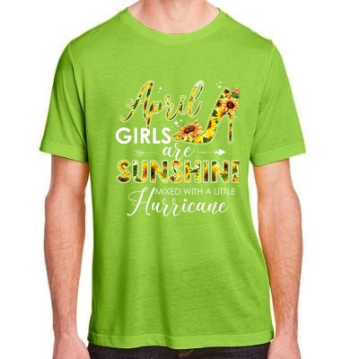 Bday Classic April Girls Are Sunshine Mixed With Hurricane Meaningful Gift Adult ChromaSoft Performance T-Shirt