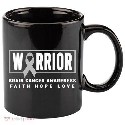 Brain Cancer Awareness Gift Funny Gift Brain Cancer Warrior Cool Gift 11oz C Handle Ceramic Mug