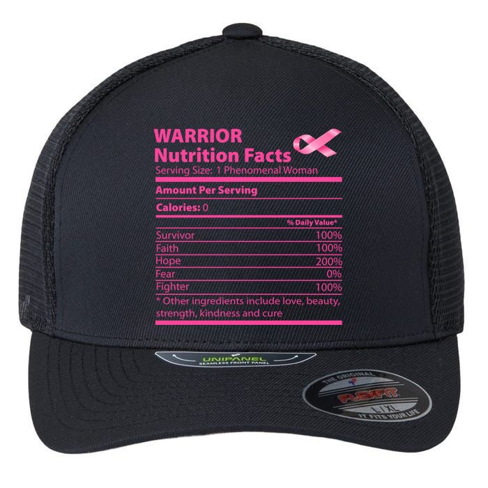 Breast Cancer Awareness Warrior Nutrition Facts Faith Hope Flexfit Unipanel Trucker Cap