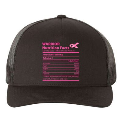 Breast Cancer Awareness Warrior Nutrition Facts Faith Hope Yupoong Adult 5-Panel Trucker Hat