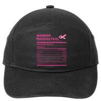 Breast Cancer Awareness Warrior Nutrition Facts Faith Hope 7-Panel Snapback Hat