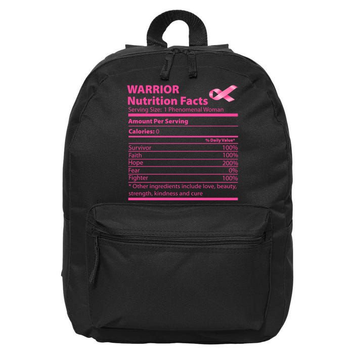 Breast Cancer Awareness Warrior Nutrition Facts Faith Hope 16 in Basic Backpack