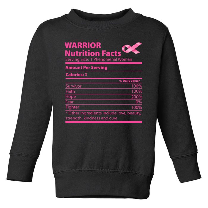 Breast Cancer Awareness Warrior Nutrition Facts Faith Hope Toddler Sweatshirt