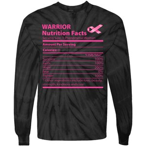 Breast Cancer Awareness Warrior Nutrition Facts Faith Hope Tie-Dye Long Sleeve Shirt