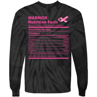 Breast Cancer Awareness Warrior Nutrition Facts Faith Hope Tie-Dye Long Sleeve Shirt