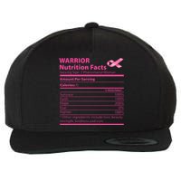 Breast Cancer Awareness Warrior Nutrition Facts Faith Hope Wool Snapback Cap