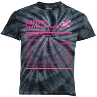 Breast Cancer Awareness Warrior Nutrition Facts Faith Hope Kids Tie-Dye T-Shirt