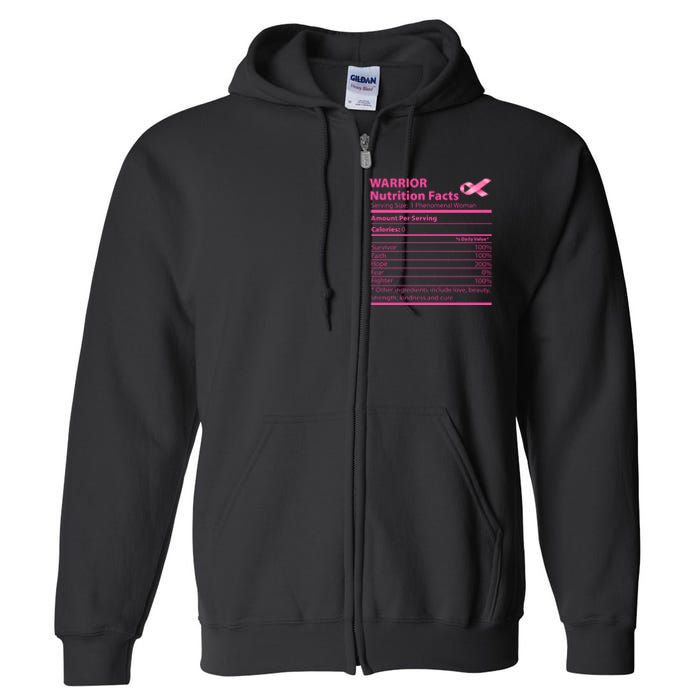 Breast Cancer Awareness Warrior Nutrition Facts Faith Hope Full Zip Hoodie