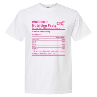 Breast Cancer Awareness Warrior Nutrition Facts Faith Hope Garment-Dyed Heavyweight T-Shirt