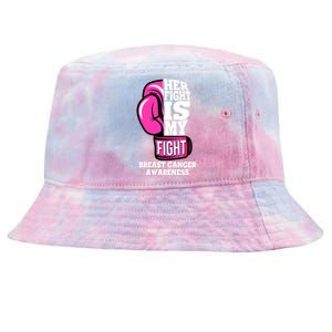 Breast Cancer Awareness Her Fight Is My Fight Boxing Glove Tie-Dyed Bucket Hat