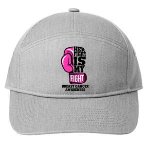 Breast Cancer Awareness Her Fight Is My Fight Boxing Glove 7-Panel Snapback Hat