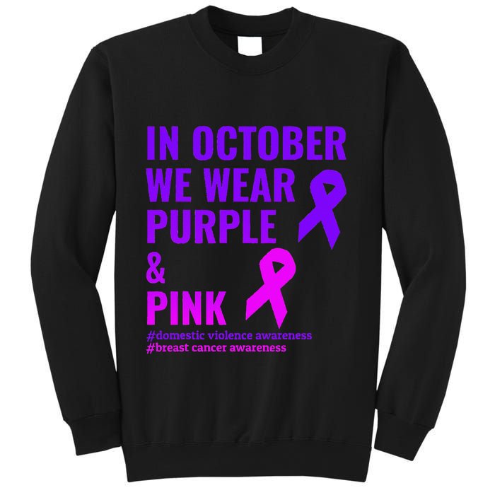 Breast Cancer And Domestic Violence Awareness Sweatshirt