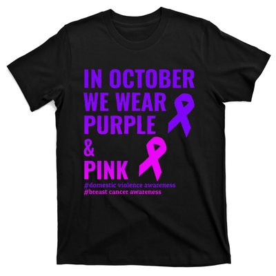 Breast Cancer And Domestic Violence Awareness T-Shirt