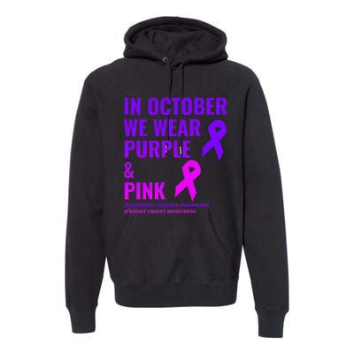 Breast Cancer And Domestic Violence Awareness Premium Hoodie