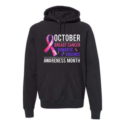 Breast Cancer Awareness & Domestic Violence Awareness Month Premium Hoodie