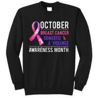 Breast Cancer Awareness & Domestic Violence Awareness Month Tall Sweatshirt