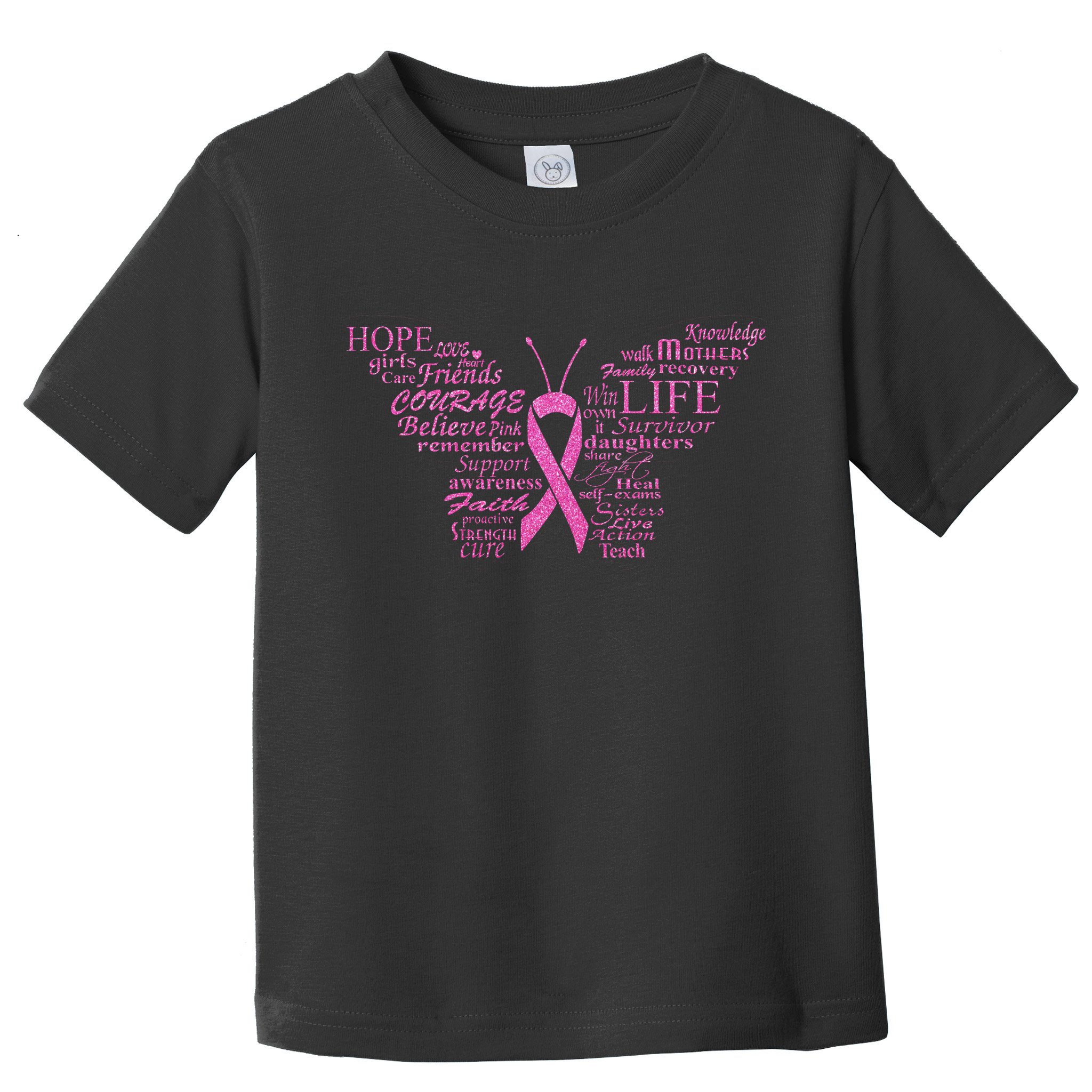 Breast Cancer Awareness Butterfly Ribbon Quotes Toddler T-Shirt