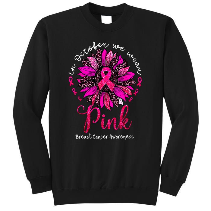 Breast Cancer Awareness Sunflower In October We Wear Pin.K Ribbon Gift Sweatshirt