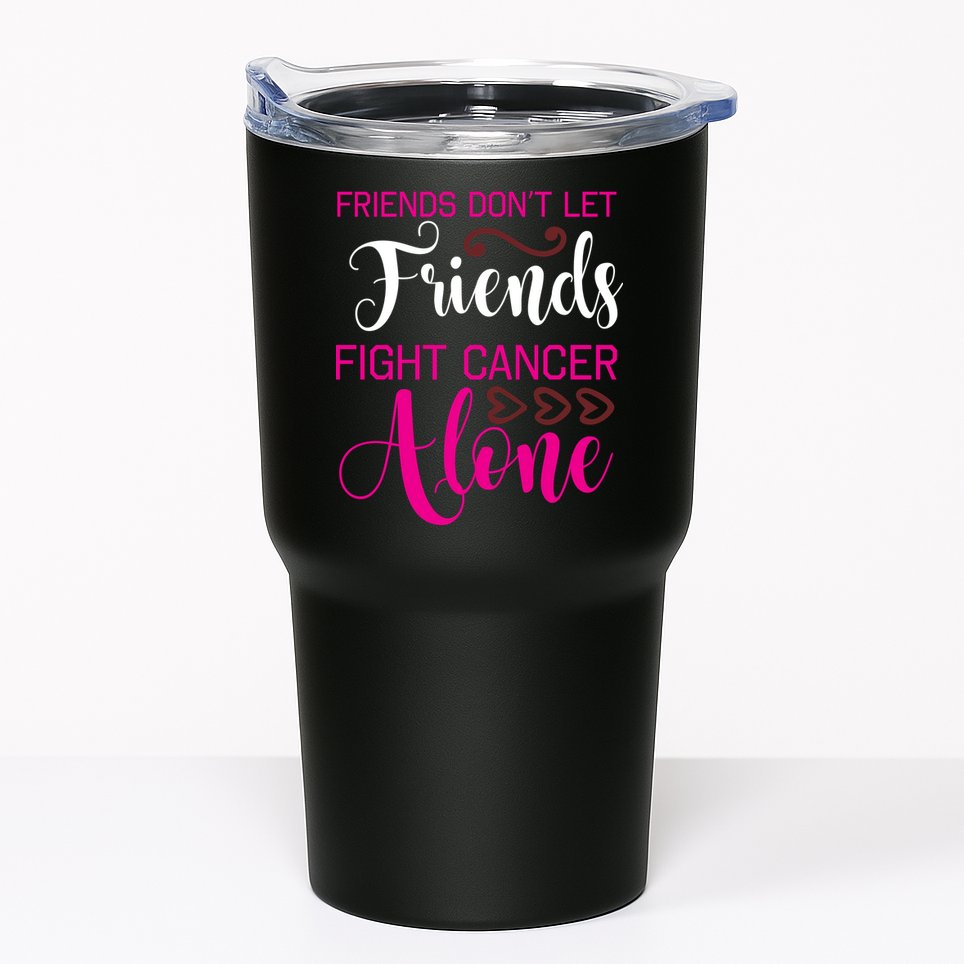 Breast Cancer Awareness Friends Don't Let Friends Fight Cancer Alone Tumbler