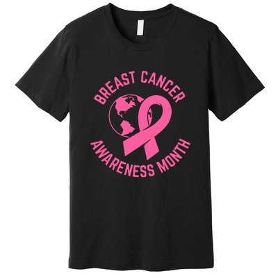 Breast Cancer Awareness Month Day Pink Ribbon Gift Premium T-Shirt