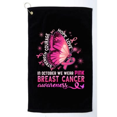 Breast Cancer Awareness In October Wear Pink Butterfly Gift Platinum Collection Golf Towel