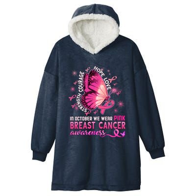 Breast Cancer Awareness In October Wear Pink Butterfly Gift Hooded Wearable Blanket