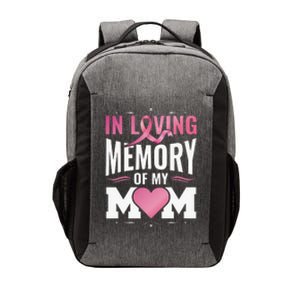 Breast Cancer Awareness In Loving Memory Of My Mom Vector Backpack