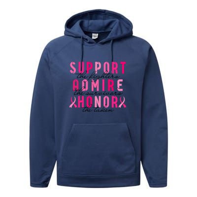 Breast Cancer Awareness Support Admire Honor Pink Ribbon Gift Performance Fleece Hoodie