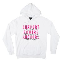 Breast Cancer Awareness Support Admire Honor Pink Ribbon Gift Hoodie