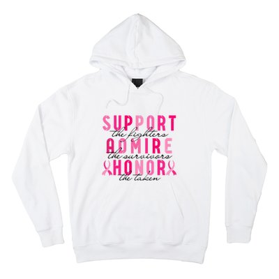 Breast Cancer Awareness Support Admire Honor Pink Ribbon Gift Hoodie