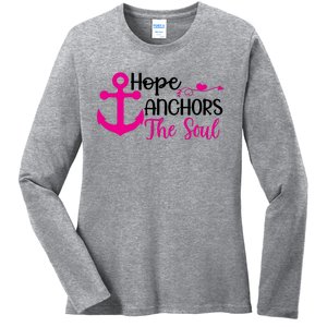 Breast Cancer Awareness Hope Anchors The Soul Ladies Long Sleeve Shirt