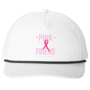 Breast Cancer Awareness s I Wear Pink for My Friend Snapback Five-Panel Rope Hat