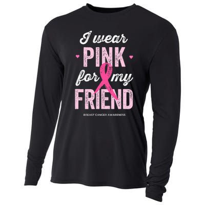 Breast Cancer Awareness s I Wear Pink for My Friend Cooling Performance Long Sleeve Crew