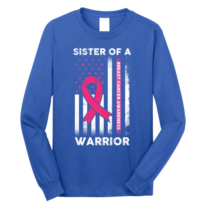 Breast Cancer Awareness Funny Gift Sister Of A Warrior Support Squad Gift Long Sleeve Shirt