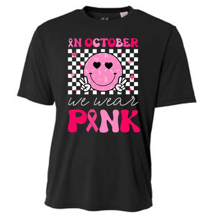 Breast Cancer Awareness In October We Wear Pink Cooling Performance Crew T-Shirt