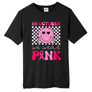 Breast Cancer Awareness In October We Wear Pink Tall Fusion ChromaSoft Performance T-Shirt